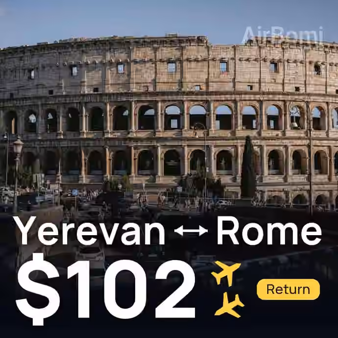 Yerevan → Rome for $102