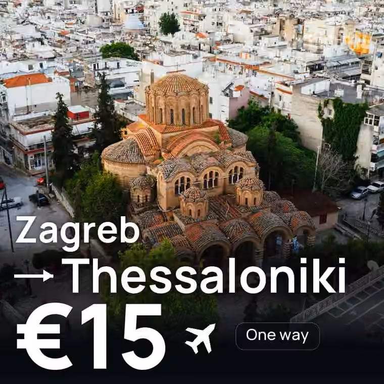 Zagreb → Thessaloniki for €18