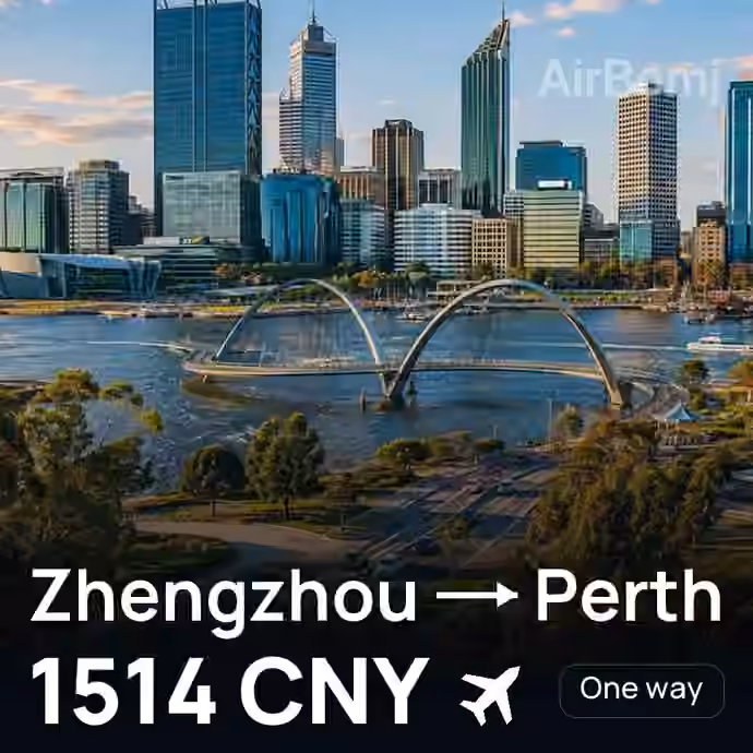 Zhengzhou → Perth for 1514 CNY