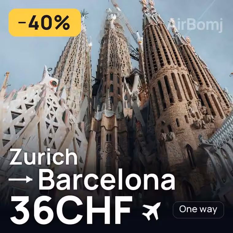 Zurich → Barcelona for 36 CHF