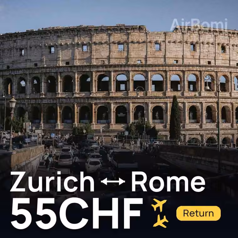 Zurich → Rome for 55 CHF